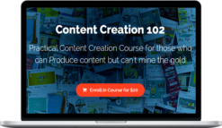 Ahmed Saif – Content Creation 102