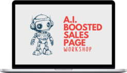 Cody Burch – A.I. Boosted Sales Page Workshop