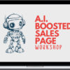 Cody Burch – A.I. Boosted Sales Page Workshop