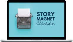 Cody Burch – Story Magnet Workshop