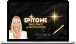 Peggy McColl – EPITOME of Ultimate Author Success