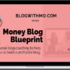 Blogwithmo – Money Blog Blueprint