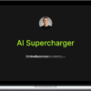 Dave Nick – The Future of Online Business: Harnessing AI and Latest Tools to Build a Thriving Business
