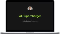 Dave Nick – The Future of Online Business: Harnessing AI and Latest Tools to Build a Thriving Business