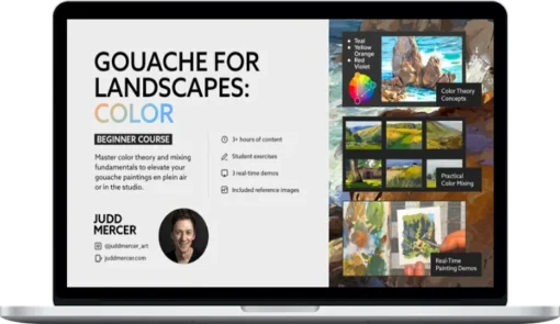 Judd Mercer – Gouache For Landscapes: Color