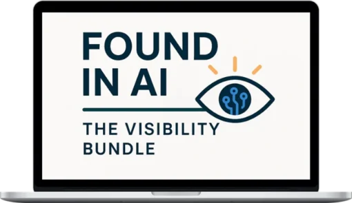 Digital Bloom IQ – Found in AI: The Visibility Bundle