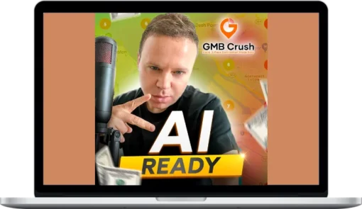 GMB Crush – AI Ready (Over-The-Shoulder Video Training)