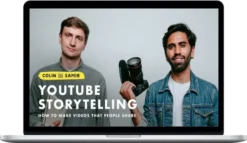 Colin & Samir – YouTube Storytelling: How To Make Videos that People Share