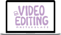 Flying the Nest Academy – Video Editing Masterclass