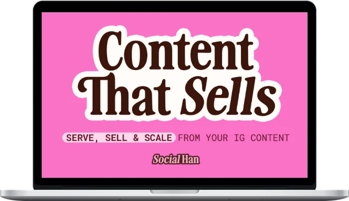 Han Mosby – Content That Sells