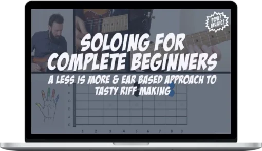 Pow Music – Soloing For Complete Beginners